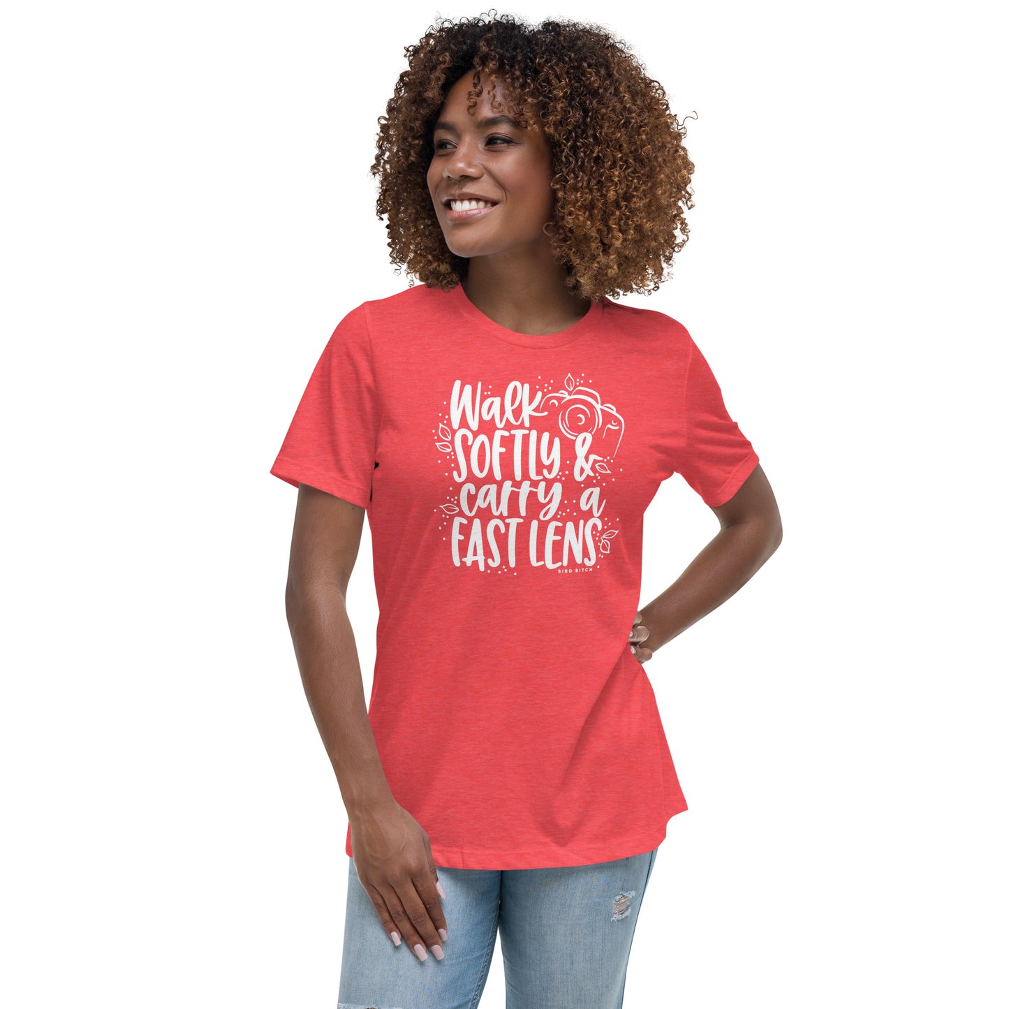 Walk Softly & Carry a Fast Lens, Women's Relaxed T-Shirt