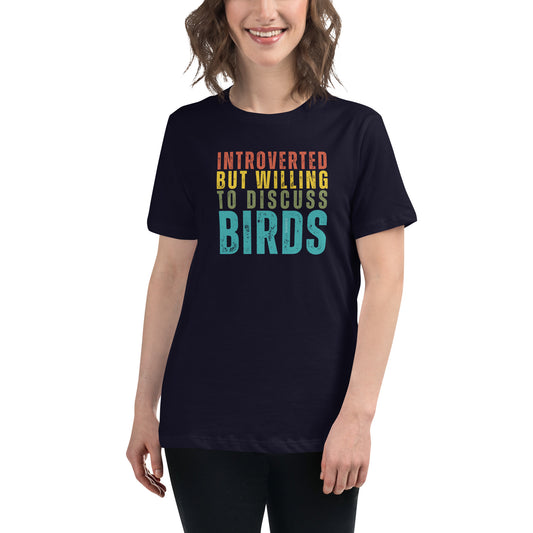 Introverted But Willing To Discuss Birds TShirt