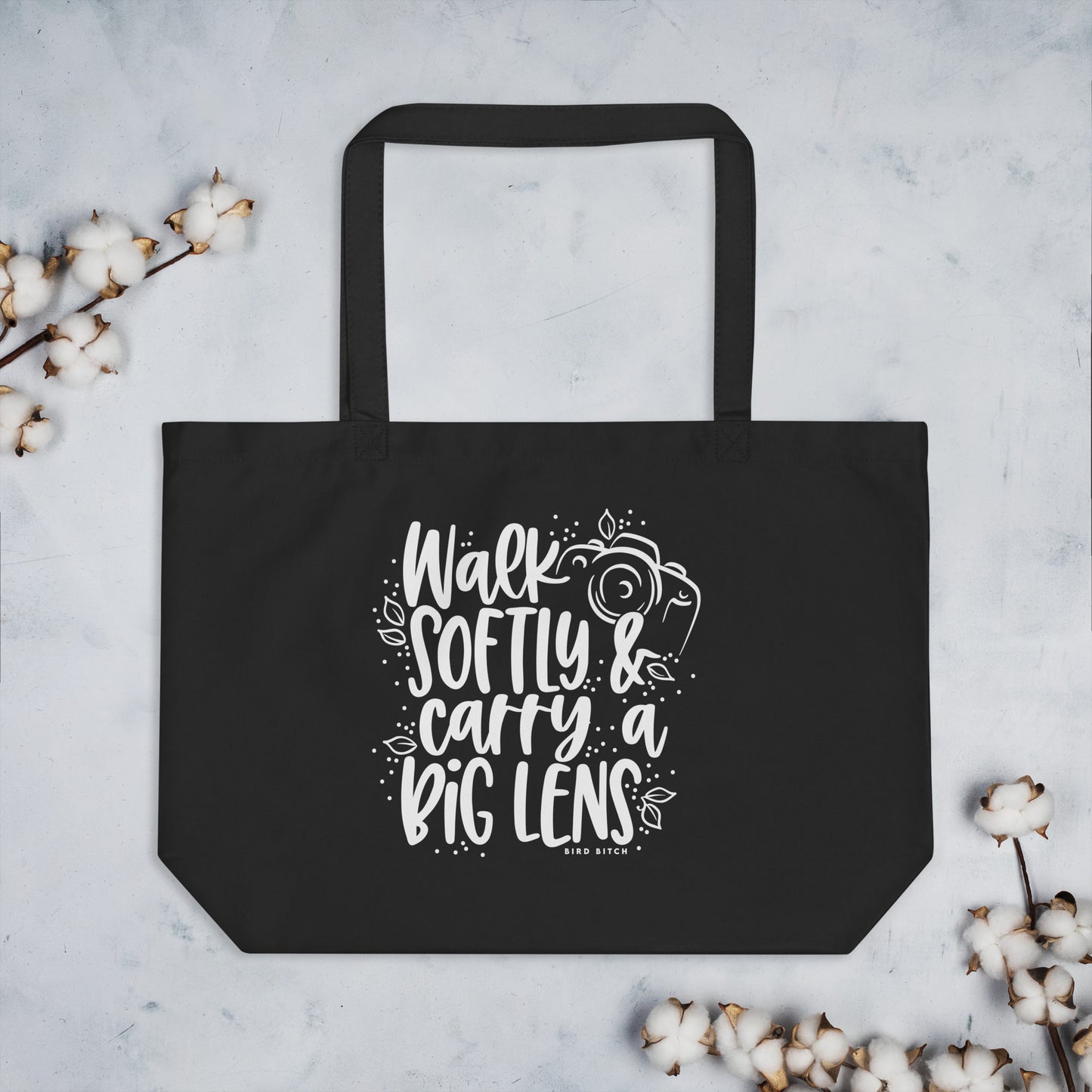 Walk Softly & Carry a Big Lens, Large Tote Bag