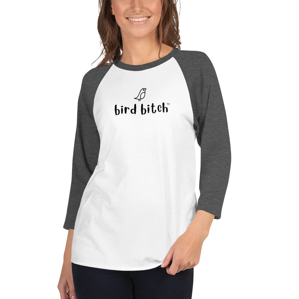 Bird Bitch 3/4 Sleeve Shirt