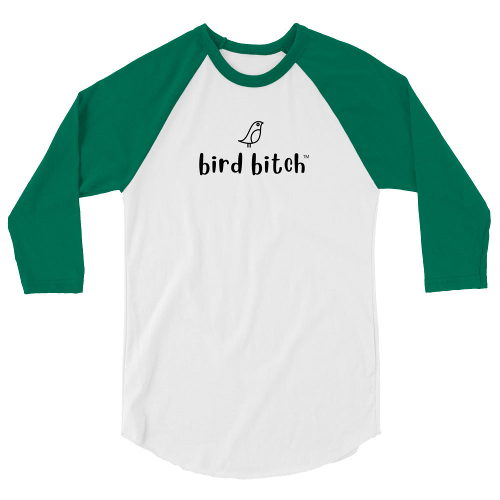 Bird Bitch 3/4 Sleeve Shirt