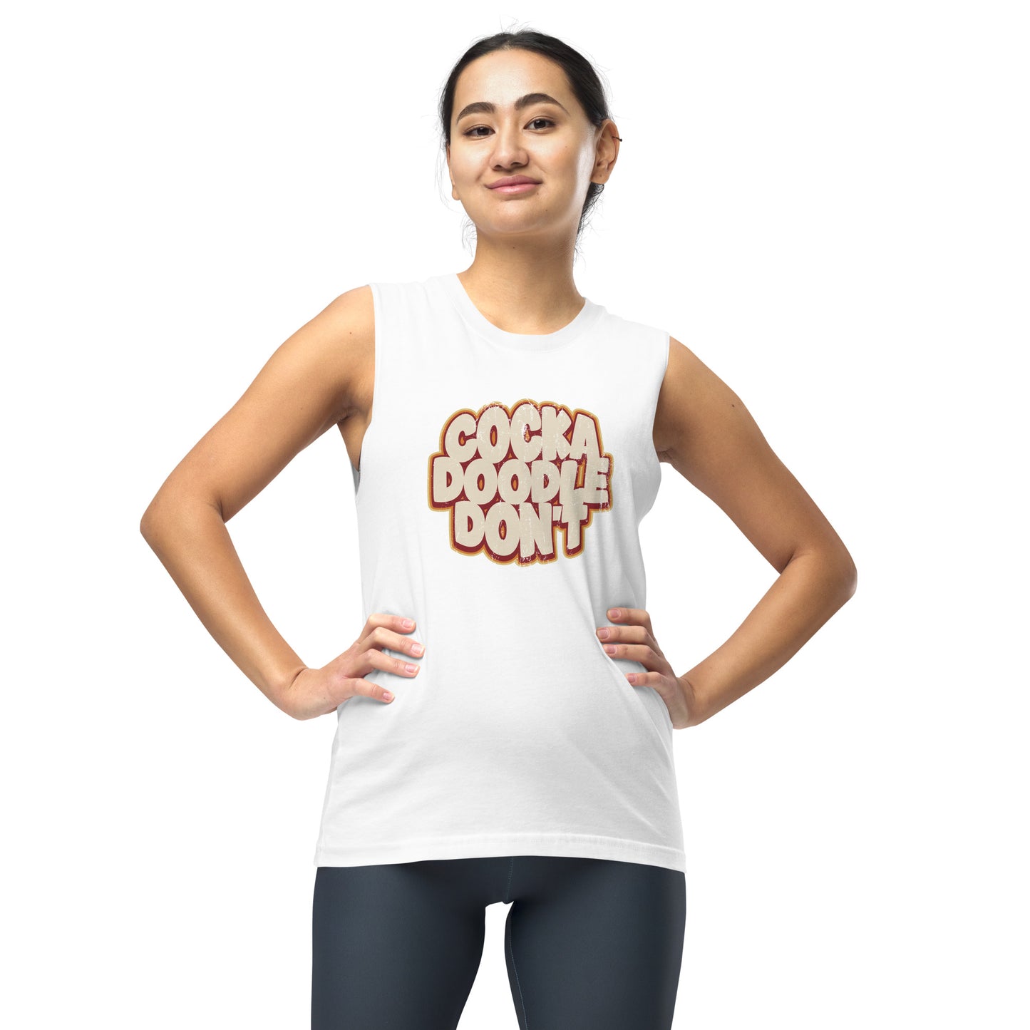 Cock A Doodle Don't, Women's Muscle Shirt