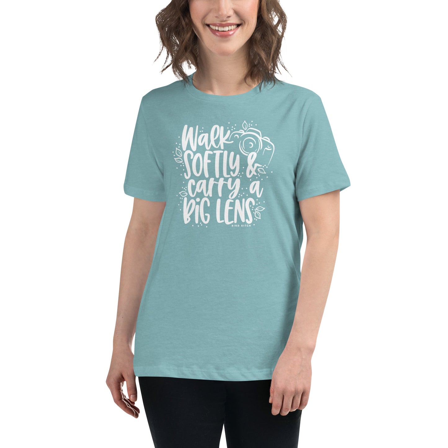 Walk Softly & Carry a Big Lens, Women's Relaxed T-Shirt