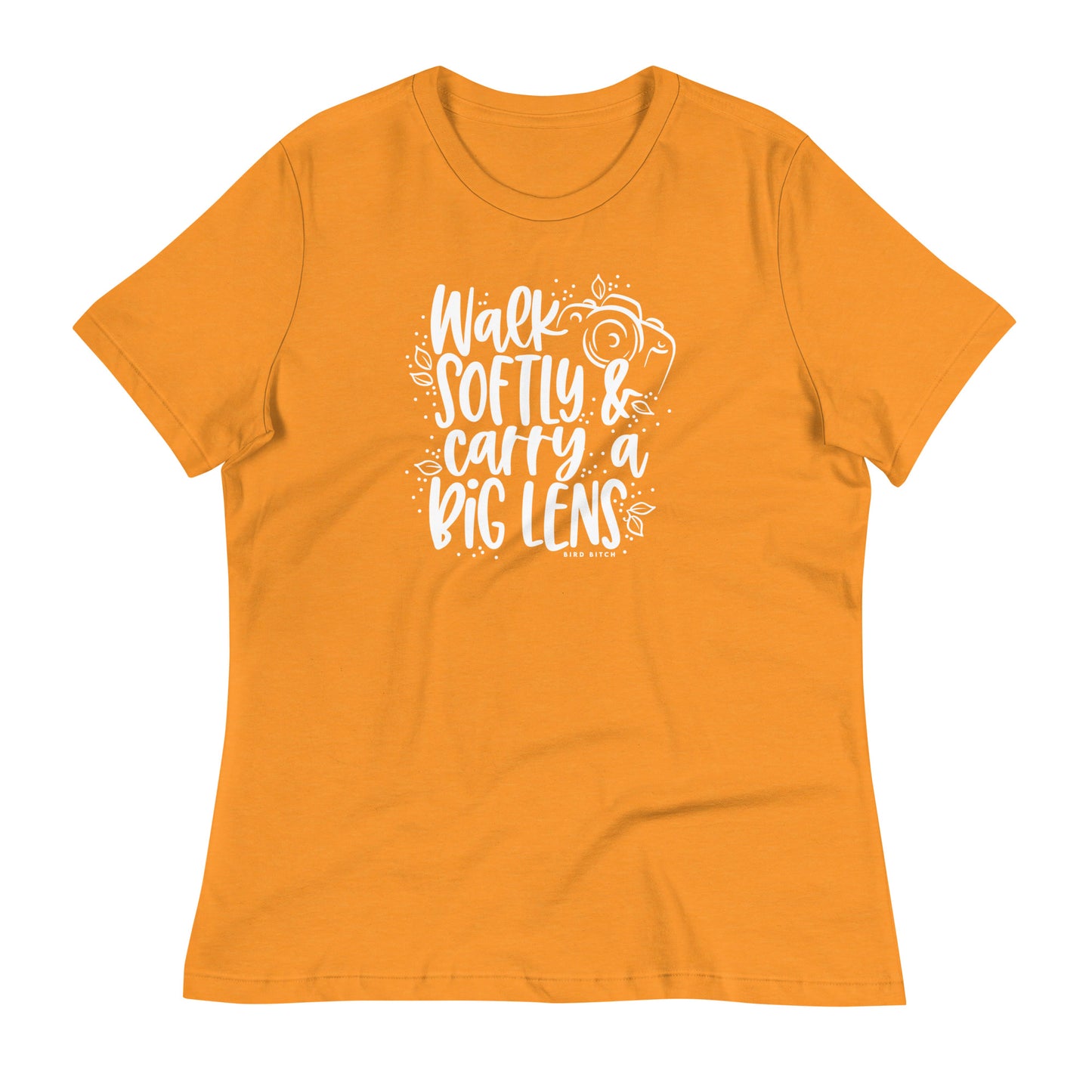 Walk Softly & Carry a Big Lens, Women's Relaxed T-Shirt